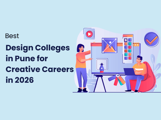 Best Design Colleges in Pune for Creative Careers in 2026