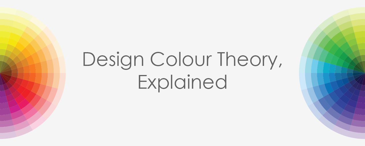 Design Colour Theory, Explained