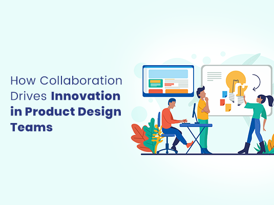 Innovation in Product Design Teams