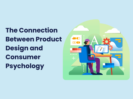 Connection Between Product Design and Consumer Psychology