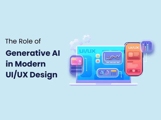Role of Generative AI in Modern UI/UX Design