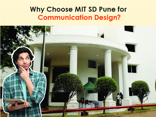 Choose MIT SD Pune for Communication Design