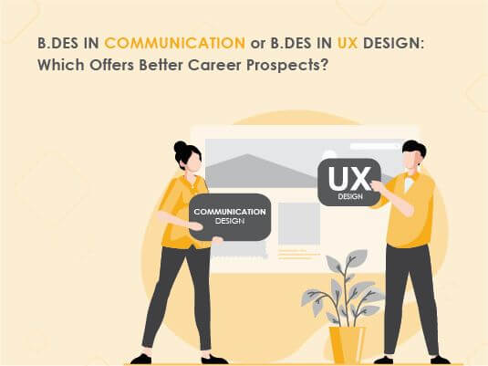 Career Prospects: BDes in Communication vs. BDes in UX Design